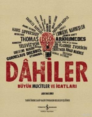 Dahiler Kutulu; Büyük Mucitler ve İcatları