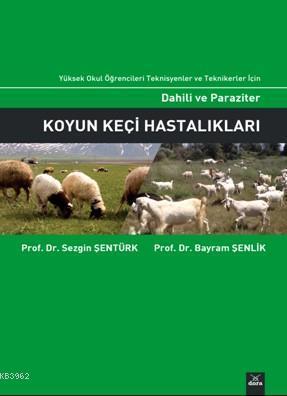 Dahili ve Paraziter Koyun Keçi Hastalıkları