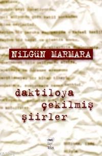 Daktiloya Çekilmiş Şiirler