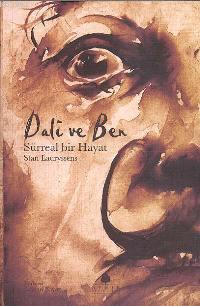 Dali ve Ben; Sürreal Bir Hayat