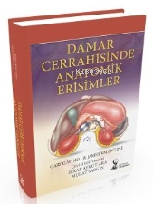 Damar Cerrahisinde Anatomik Erişimler