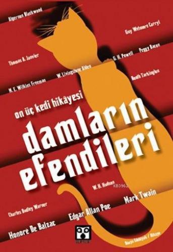 Damların Efendileri; On Üç Kedi Hikâyesi