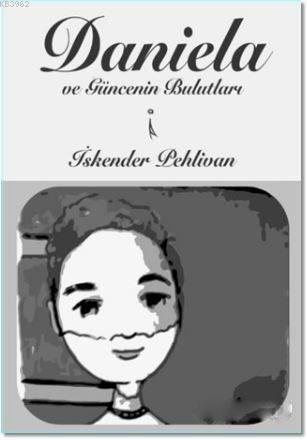 Daniela ve Güncenin Bulutları