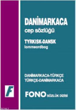 Danimarkaca Cep Sözlüğü; Danimarkaca-Türkçe \ Türkçe-Danimarkaca