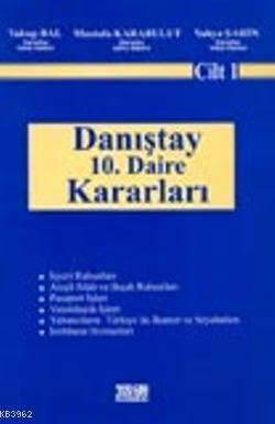 Danıştay 10. Daire Kararları (Cilt 1)