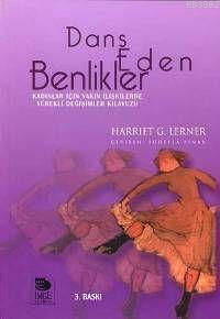 Dans Eden Benlikler