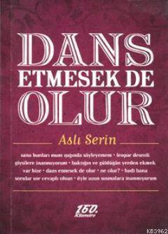 Dans Etmesek de Olur
