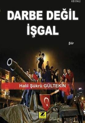 Darbe Değil İşgal