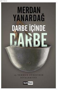 Darbe İçinde Darbe