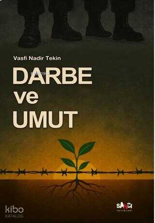 Darbe ve Umut