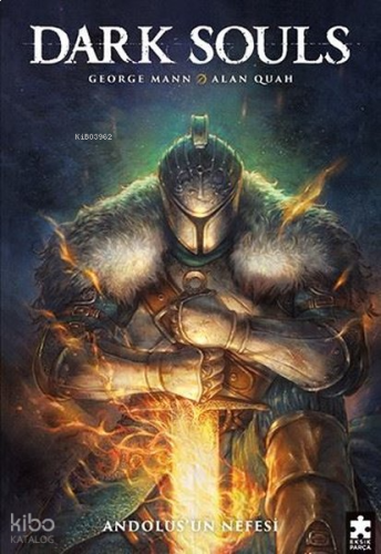 Dark Souls Cilt 1 - Andolus'un Nefesi