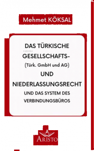 Das türkische Gesellschaftsrecht
