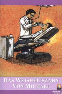 Das Weisheitszahn Von Michael; Niveau 1