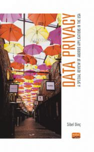 Data Privacy - A Special Review of Android Applications in The USA