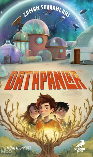 Datapanlar;Zaman Seyyahları 2