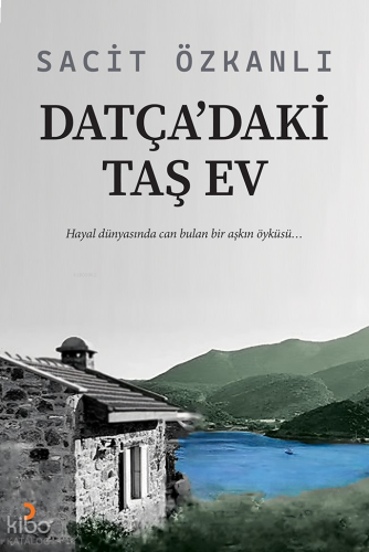 Datça’daki Taş Ev