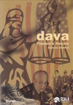 Dava; Themis'e Havale