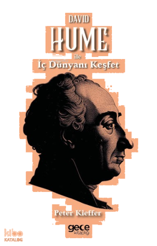 David Hume ile İç Dünyanı Keşfet