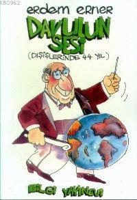 Davulun Sesi (Dışişlerinde 44 Yıl)