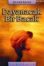 Dayanacak Bir Bacak