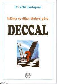 Deccal; İslama ve Diğer Dinlere Göre