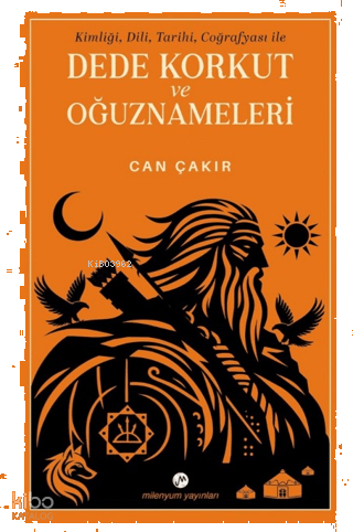 Dede Korkut ve Oğuznameleri