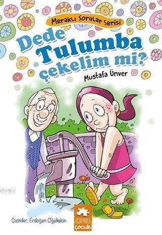Dede Tulumba Çekelim Mi?
