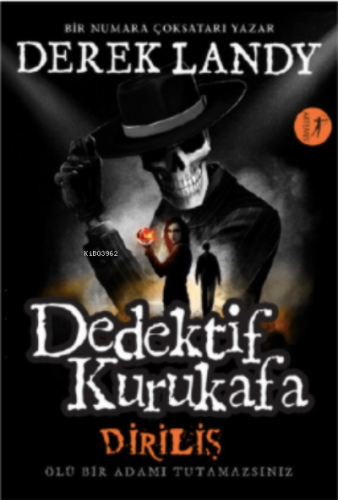 Dedektif Kurukafa Diriliş ;Ölü Bir Adamı Tutamazsınız