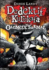 Dedektif Kurukafa - Ölümcül Sarmal (Ciltli)