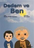 Dedem ve Ben