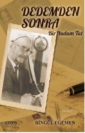 Dedemden Sonra Bir Yudum Tat