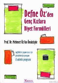 Defne Öz'den Genç Kızlara Diyet Formülü