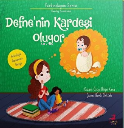 Defne'nin Kardeşi Oluyor Farkındayım Serisi - Kardeş Sendromu