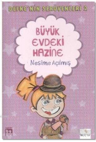 Defne'nin Serüvenleri 2: Büyük Evdeki Hazine