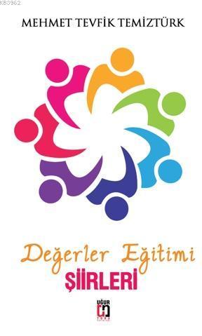 Değerler Eğitimi Şiirleri