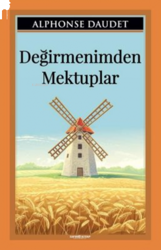 Değirmenimden Mektuplar