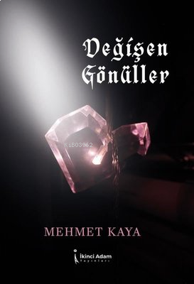 Değişen Gönüller