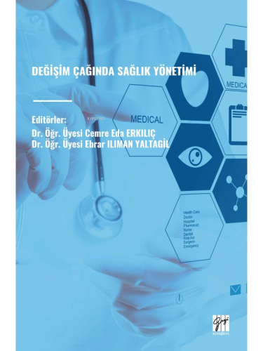 Değişim Çağında Sağlık Yönetimi