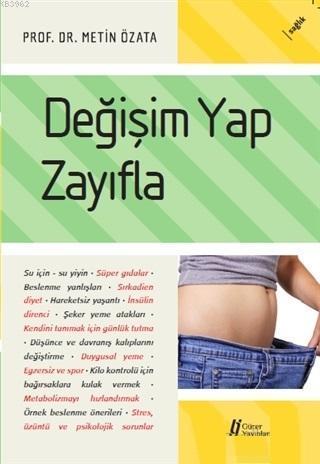 Değişim Yap Zayıfla
