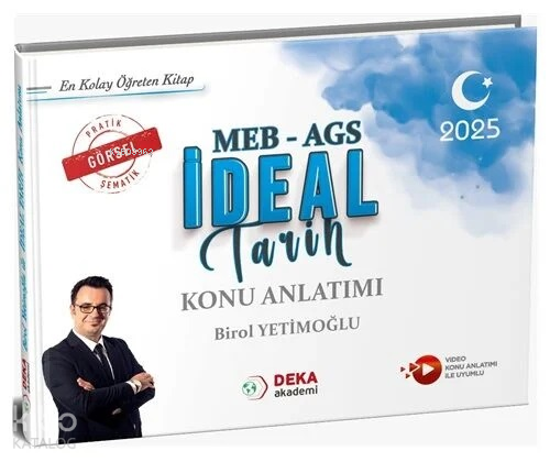 Deka Akademi 2025 MEB-AGS İdeal Tarih Konu Anlatımı  Birol Yetimoğlu