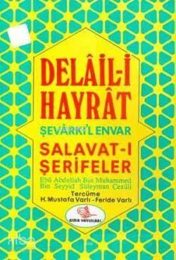 Delaili Hayrat (Eski-Yeni)