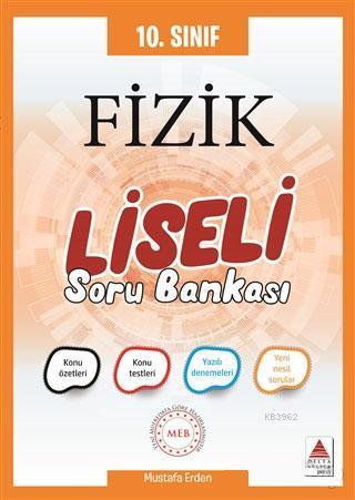 Delta Kültür Yayınları 10. Sınıf Fizik Liseli Soru Bankası Delta Kültür