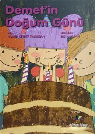 Demet'in Doğum Günü