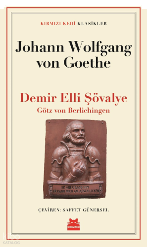 Demir Elli Şövalye;Götz Von Berlichingen