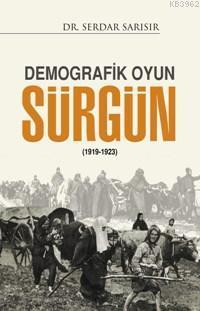 Demografik Oyun Sürgün (1919-1923)