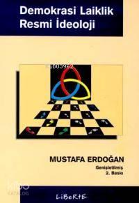 Demokrasi, Laiklik, Resmi İdeoloji