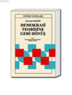 Demokrasi Teorisine Geri Dönüş
