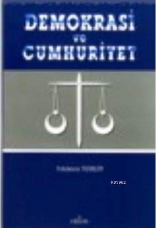 Demokrasi ve Cumhuriyet