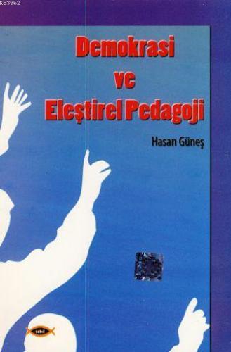 Demokrasi ve Eleştirel Pedagoji