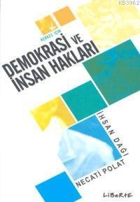 Demokrasi ve İnsan Hakları -herkes İçin-